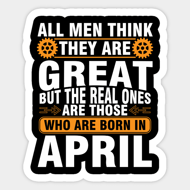 Happy Birthday To Me You Born In April Sticker by DainaMotteut